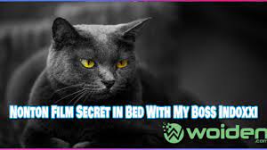 Istri bos ketagihan batang cangkul milik karyawan suaminya quot secret in bed with my boss quot. Nonton Film Secret In Bed With My Boss Indoxxi Woiden