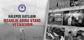 Halepçe katliamı'nın insanlık tarihinde bir utanç sayfası olarak anıldığı belirtilen açıklamada, bugüne değin irak, irak federe kürdistan bölge yönetimi, norveç, i̇sveç ve i̇ngiltere'nin yaklaşık 200 bin kürt'ün katledildiği enfal operasyonu kapsamında işlenen suçları bir soykırım olarak kabul ettiği. Ebs Egitimciler Birligi Sendikasi Adana 1 Subesi