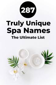 You can use our middle name generator to find middle names that match the first name, zen. 287 Truly Unique Spa Names For 2020 Day Med Spa
