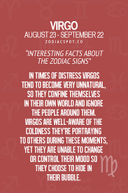 Zodiacspot What Does Your Sign Say Find Out Here Virgo Quotes Virgo Zodiac Virgo Traits