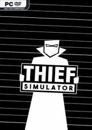 Black And White Pc Game Digital Download Thief Simulator V1 032 Thief Simulator Thief Pc Games Download