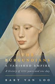The Burgundians: A Vanished Empire (Paperback)