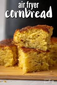 A pan of cornbread fresh from the oven is a wonderful thing, but leftover cornbread can be just as amazing. Quick Easy Air Fryer Cornbread Upstate Ramblings