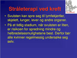 Han har ikke ønsket behandling ikke spør hvorfor, han er bare ekstremt spesiell! Ppt Straleterapi Ved Kreft Powerpoint Presentation Free Download Id 3583879