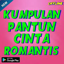 Pantun cinta romantis, gombal, untuk kekasih, pacar tersayang, untuk nembak pacar, pantun cinta sejati, nasehat, jenaka dan anak anak. Pantun Cinta Romantis For Android Apk Download