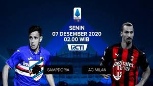 All scores of the played games, home and away stats, standings table. Jadwal Liga Italia Live Rcti Sampdoria Vs Ac Milan Kans Rossoneri Pecahkan Rekor Cetak Gol Beruntun Banjarmasin Post