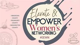Elevate & Empower Women’s Networking June 4th 2026