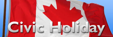 Congé civique) is a public holiday in canada celebrated on the first monday in august. Civic Holiday