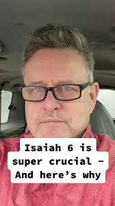 Isaiah Chapter 6 Explained
