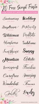 Rounded fonts angular fonts light fonts black fonts narrow fonts wide fonts monospaced fonts. 20 Free Script Fonts For Your Diy Wedding Invitations Friday Feels Paper