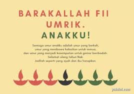 Ungkapan terbaik paling sesuai sebagai ucapan hari lahir untuk suami. 50 Ucapan Ulang Tahun Islami Untuk Anak Perempuan Jalantikus