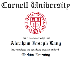 All teaching has moved online. Obtained My Machine Learning Certificate From Cornell University By Abraham Kang Esq Linkedin