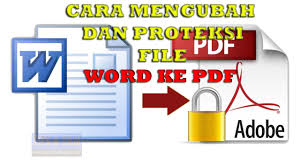 Cara Konversi Dan Proteksi File Word Ke Pdf Youtube