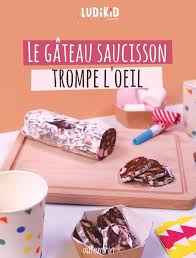 Impressionnant Ce Gateau Saucisson Trompe L Oeil Les Ingredients Et Les Etapes De La Recette Sont A Decouv Tromperie Recette Mignardise Saucisson Au Chocolat