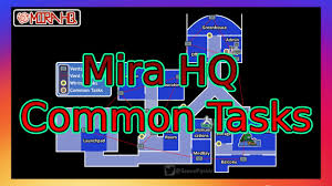 All The Common Tasks For Mira Hq Among Us Youtube
