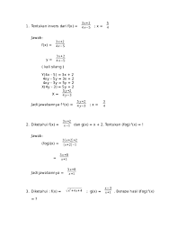 Tolong jawab secepatnya ka, besok dikumpul :3 Doc Tentukan Invers Dari F Redzky Kemal Academia Edu