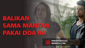 Doa mantan minta balikan dalam hitungan detik. Doa Agar Mantan Kembali Ke Pelukan Kita Terbukti Mustajab