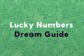 Lucky Numbers Dream Guide 2020 To Help Punter On Betcoza