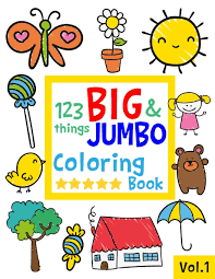 It's easy to teach a toddler colors while they explore! 123 Things Big Jumbo Coloring Book 123 Coloring Pages Easy Large Giant Simple Picture Coloring Books For Toddlers Kids Ages 2 4 Early Learning Preschool And Kindergarten Sally Salmon 9781077588592 Amazon Com Books
