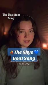 The Skye Boat Song 💙⛵️Many requested I sing the original version of the  song, so here it is! Hope you enjoy☺️ #skyeboatsong #folksinger #bard