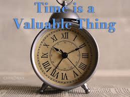 Time Is A Valuable Thing Chiroway