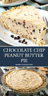 Chocolate Chip Peanut Butter Pie Peanut Butter Recipes Peanut Butter Desserts Desserts