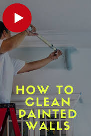 How To Clean Painted Walls Without Leaving Streaks Video Tells You The Best Cleaner To Wash Painted Walls Cleaning Painted Walls Cleaning Walls Washing Walls