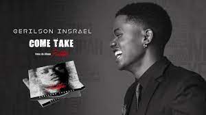 Onde, desde que foi publicado, o baixar musica de gerilson israel lagrimas book foi muito procurado pelos fãs, devido ao conteúdo de alta qualidade. Gerilson Insrael Come Take Official Audio Youtube