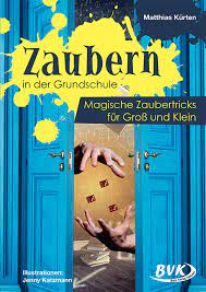Es ist ein problem aufgetreten. Zaubern In Der Grundschule Bvk