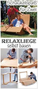 Holz Saunaliege Selbst De Relaxliege Selber Bauen Garten Gartenliege
