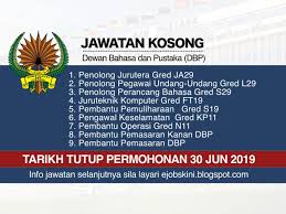 Portal jawatan kosong kerajaan membuka peluang pekerjaan di dewan bahasa dan pustaka (dbp) yang kini dibuka untuk warganegara malaysia dan kepada yang berminat serta berkelayakan dipelawa untuk mengisi kekosongan jawatan ini seperti berikut Jawatan Kosong Dewan Bahasa Dan Pustaka Dbp Tarikh Tutup 30 Jun 2019
