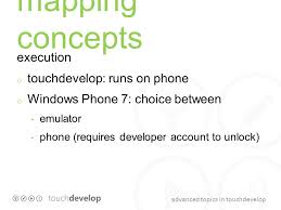 How to do windows phone developer registration (developer unlock)? Advanced Topics In Touchdevelop Touchdevelop Vs Apps With Visual Studio Comparison Disclaimer This Document Is Provided As Is Information And Views Ppt Download