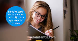 Emotiva Carta De Una Madre A Su Hijo Para Que Crea En Si Mismo