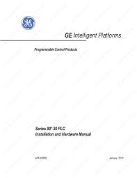Diabetic and heart friendly recipes. Ge 90 30 Plc Series Installation And Hardware Manual Pdf Download Manualslib