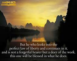 But He Who Looks Into The Perfect Law Of Liberty And Continues In It Scripture Pictures Scripture For God So Loved The World