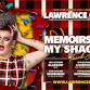 Lawrence Chaney - Memoirs From My SH*Pipes event image