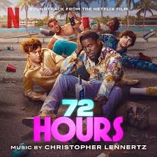 ’72 Hours’ Soundtrack Album Released