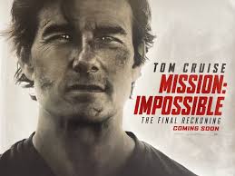 Mission Impossible The Final Reckoning
