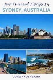 How To Spend 2 Days In Sydney Our Wanders City Of Adelaide Western Australia Australia