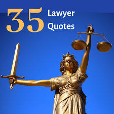 Explore our collection of motivational and quotes about justice lawyers. 35 Funny And Inspirational Lawyer Quotes Holidappy