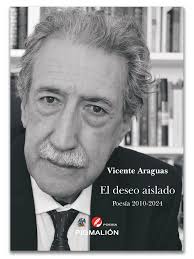 El deseo aislado. Poesía 2010-2024