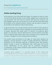 Bracket your examples which you use to prove your position. Online Gaming Free Essay Example