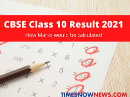 Central board of secondary education (cbse) examination results ; Cbse Class 10 Result 2021 Marks Criteria Assessment Moderation Grace Policy Explained Education News