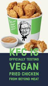 Kfc Is Officially Testing Vegan Fried Chicken From Beyond Meat Vegan Fried Chicken Vegan Fries Fried Chicken Restaurant