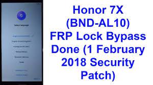 Friends kisi trah ka koi swal ho to hume comment box me jarur likhen. Honor 7x Bnd Al10 Frp Google Account Lock Remove Done February 2018 Security Patch Android 7 0