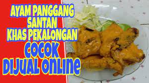 Resep sambal goreng kentang dan ati ayam. Ayam Panggang Santan Khas Pekalongan Cocok Buat Jualan Youtube