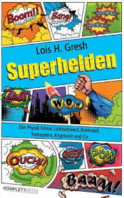 Kryptonit & padgroove, kryptonit, padgroove. Isbn 9783831204793 Superhelden Die Physik Hinter Lichtschwert Batmobil Todesstern Kryptonit Und Co Neu Gebraucht Kaufen