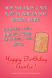 Auntie Birthday Greetings For Aunt Happy Birthday Auntie 50 B Day Wishes For Your Beloved Aunt Happy Birthday Auntie Birthday Wishes For Myself Funny Birthday Message
