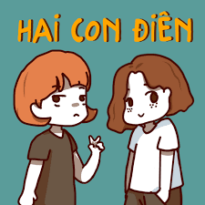 Hai Con Điên - Home | Facebook