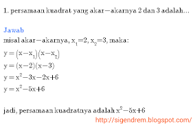 Persamaan kuadrat secara sederhana dapat dipahami sebagai bentuk polinomial dengan pangkat tertinggi 2. Contoh Soal Dan Pempelajarian Persamaan Kuadrat Sma